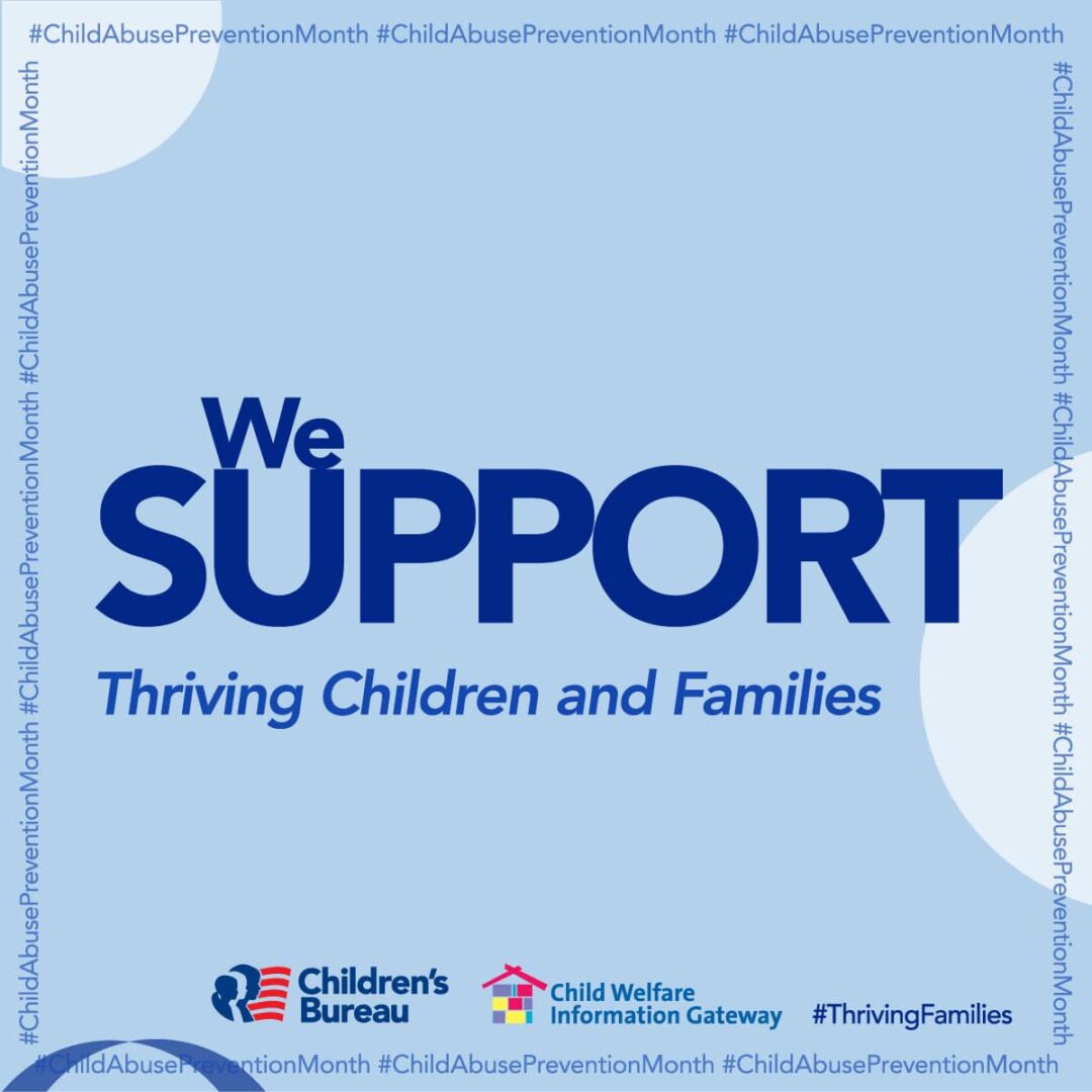 child-abuse-prevention-month2022-we-support-square